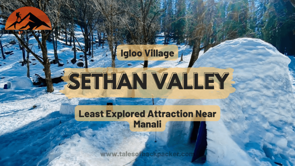 Sethan Valley Igloo Village